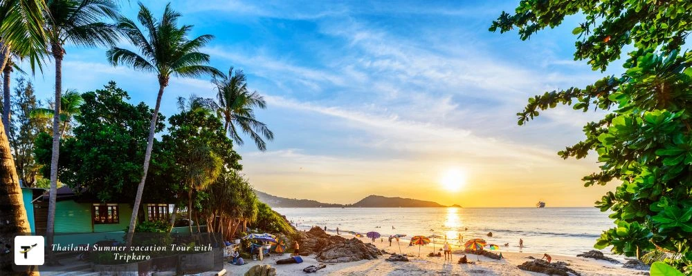 Thailand Summer vacation Tour with Tripkaro